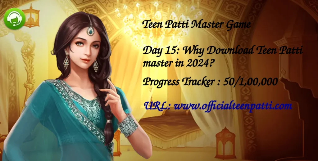 Increase your Teen Patti Aura by +10,000 points on Downloading the Teen Patti Master App in 2024 to play the best teen patti game.